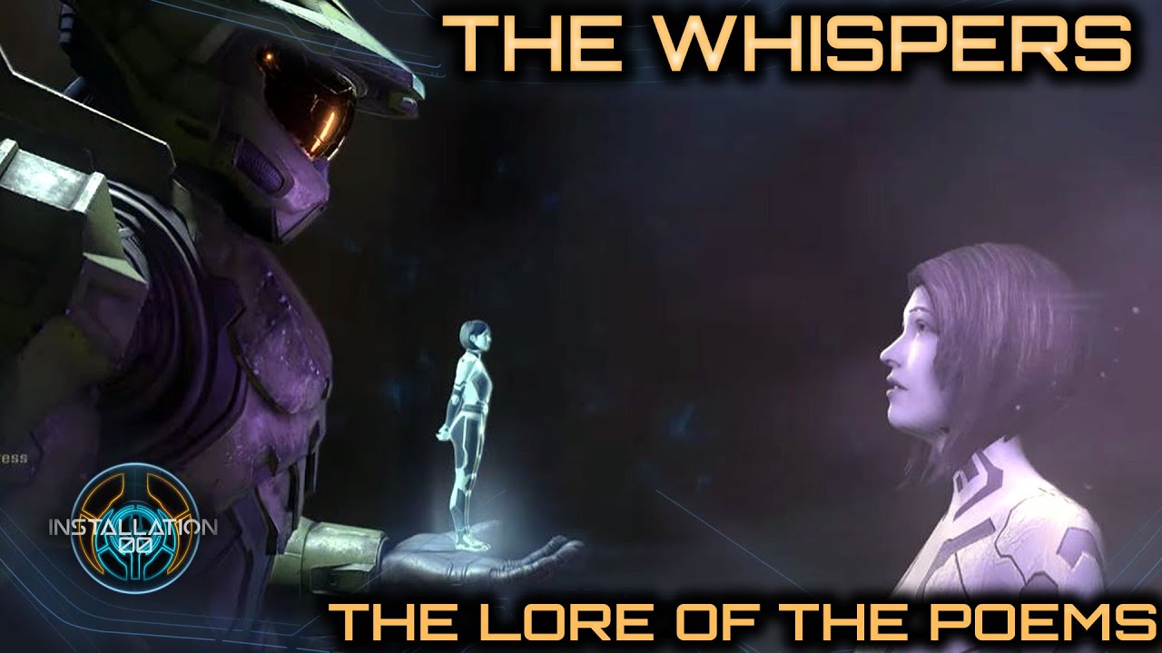 The Whispers | Cortana Poems | Lore and Theory