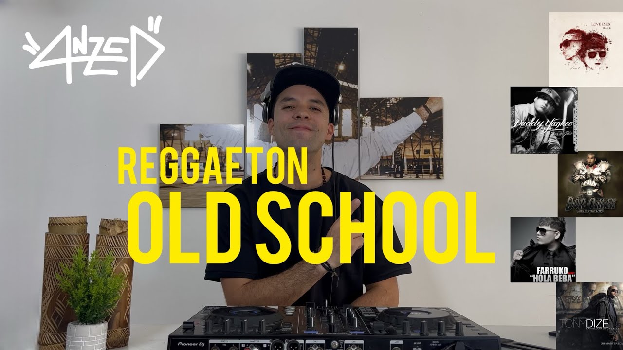 REGGAETON OLD SCHOOL | Tony Dize, Plan B, Farruko, Daddy Yankee, Don Omar, A&F | DJ ANZED 2025
