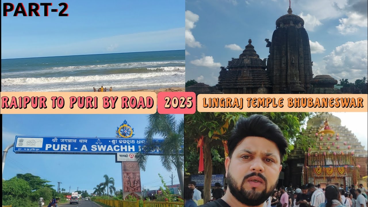 RAIPUR TO PURI BY ROAD 2025। EP-02:CUTTCK TO LINGRAJ MAHADEV TEMPLE TO PURI ROADTRIP।#puri #lingraj 