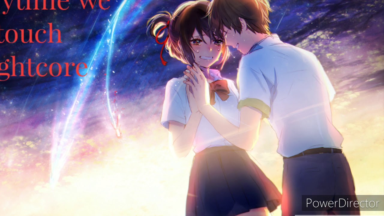 Everytime we touch Nightcore (Lyrics are in the description)