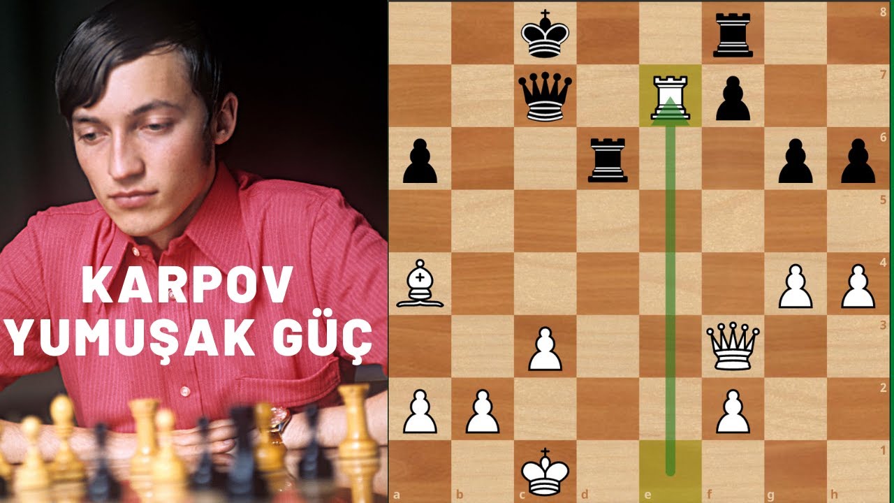 SATRANÇ TARİHİNE GEÇEN KARPOV OYUNU
