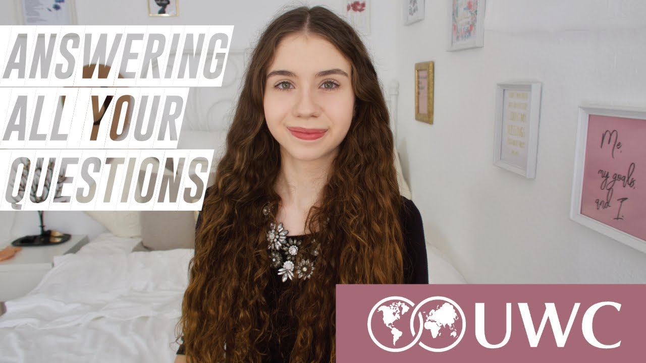 UWC Q&A | IB, Social Life, Financial Aid & More