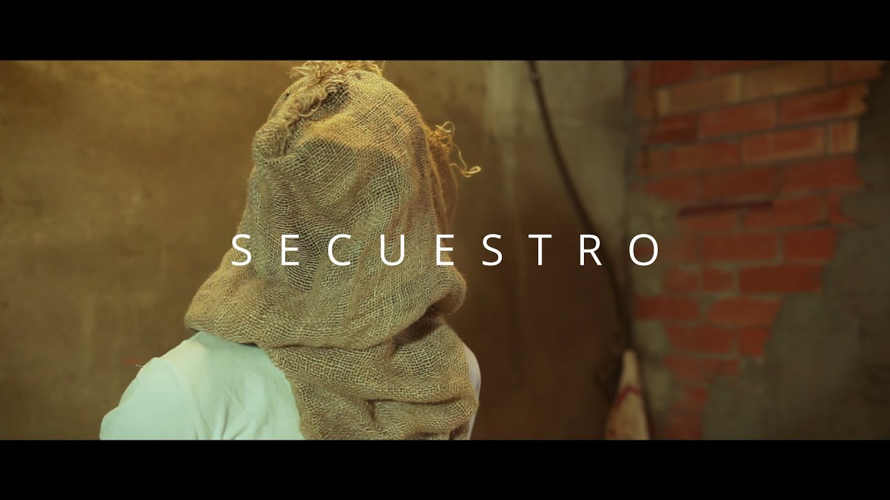 SECUESTRO - Cortometraje