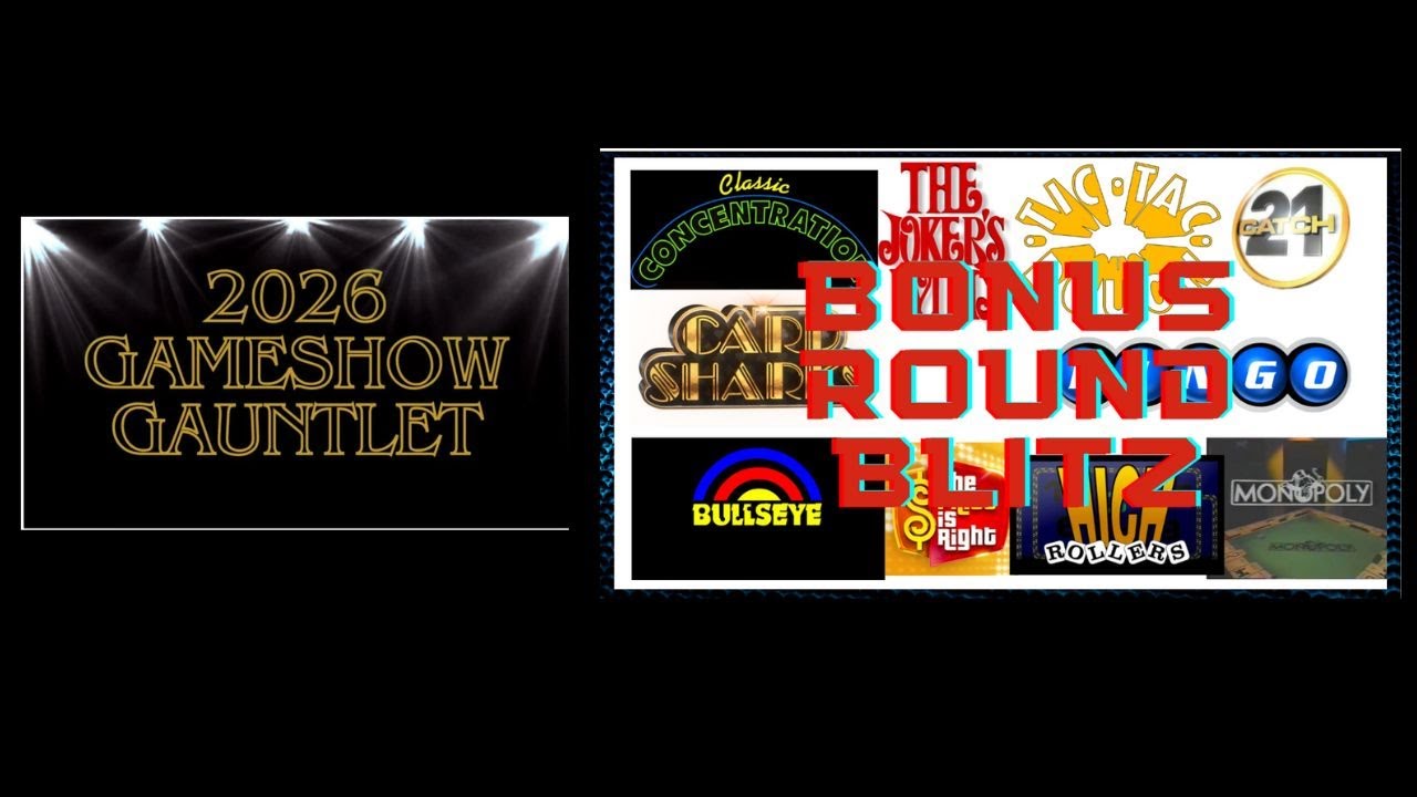 2026 Game Show Gauntlet Day 7 - Bonus Round Blitz