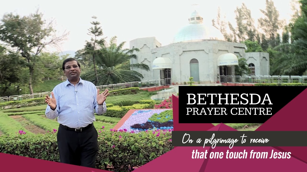 Bethesda Prayer Centre | Come & be blessed