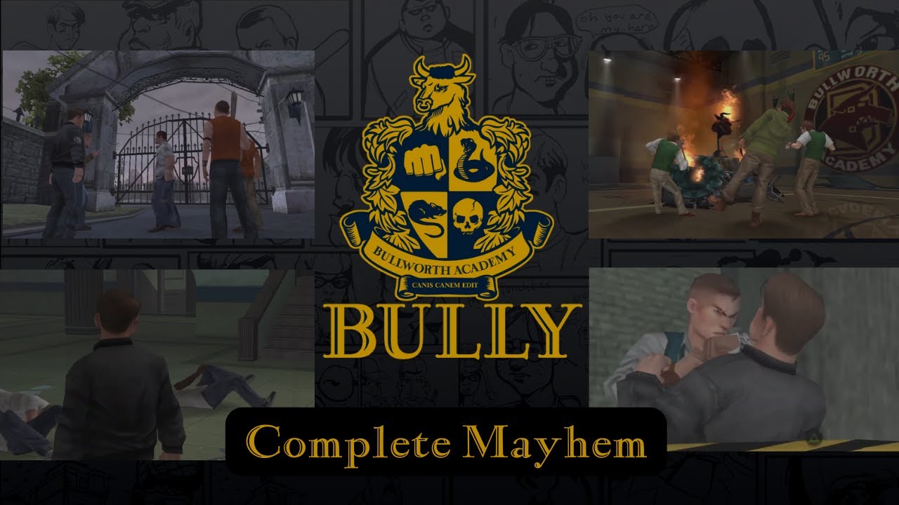 Bully [064] Complete Mayhem