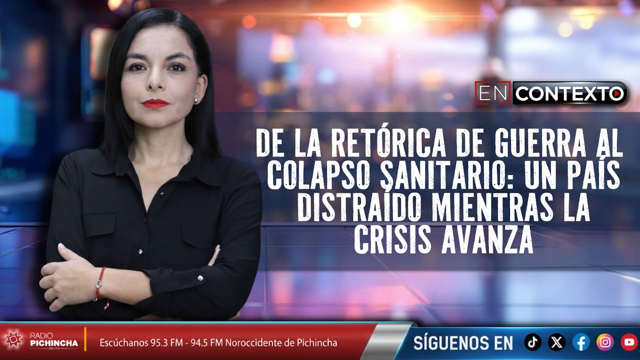 De la retórica de guerra al colapso sanitario: un país distraído mientras la crisis avanza