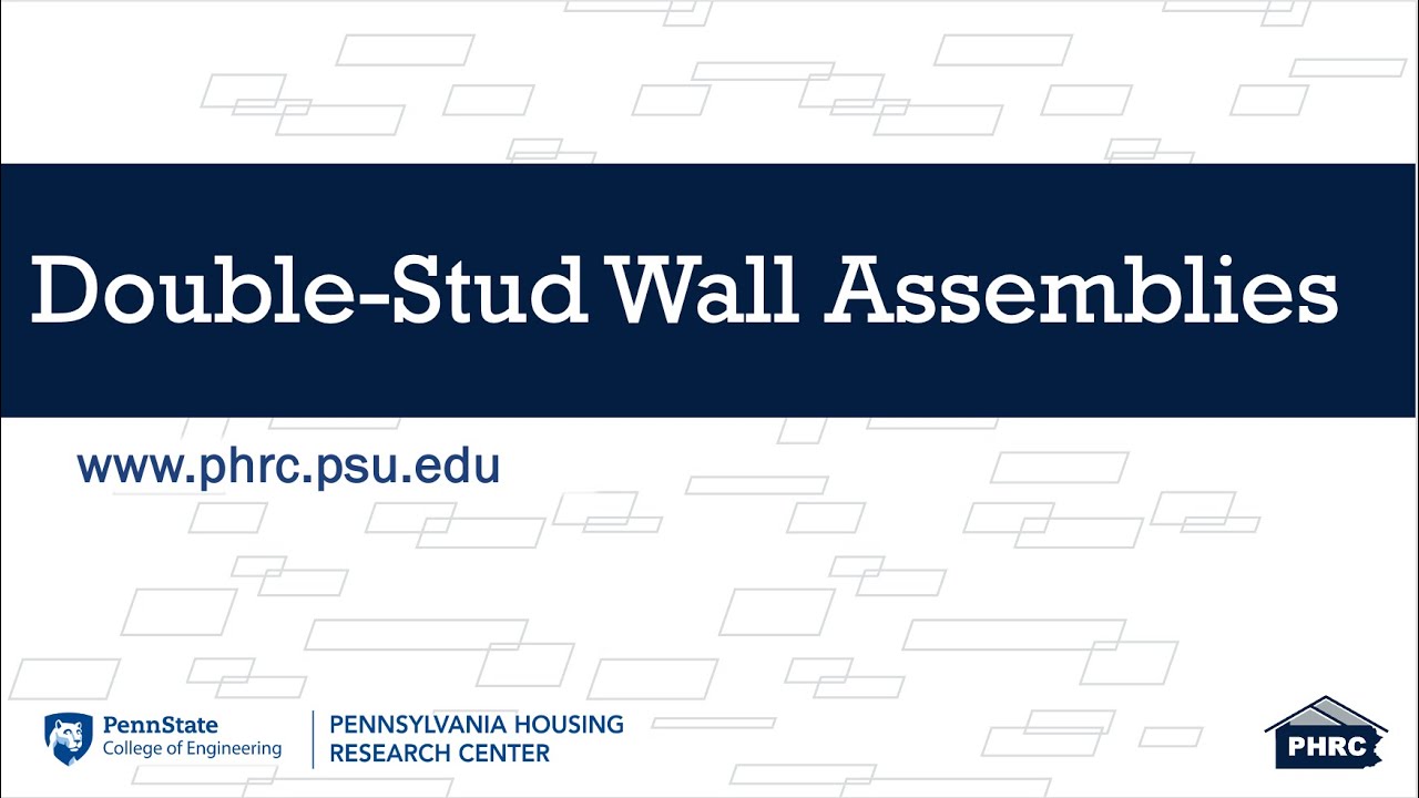 Double Stud Wall Assemblies