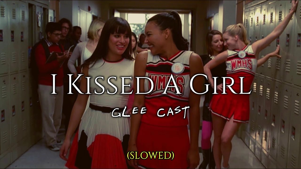 (slowed) I Kissed A Girl • Glee