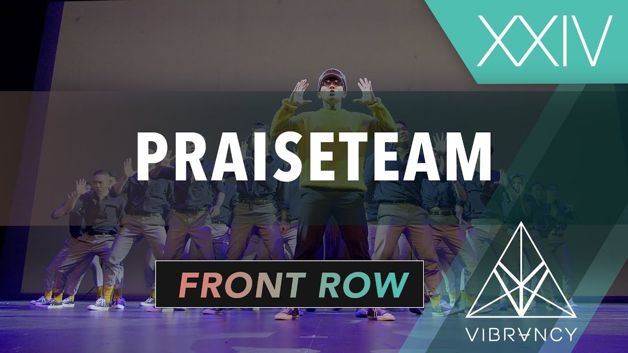 PraiseTEAM | Vibe XXIV 2019 [@VIBRVNCY Front Row 4K]