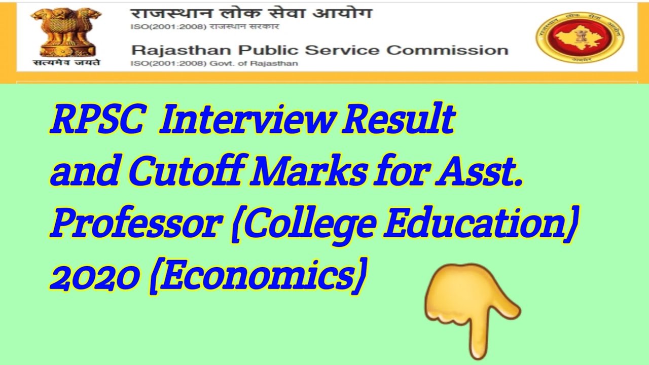 RPSC Interview Result and Cutoff Marks for Asst. Professor 2020 (Economics). RPSC latest news today