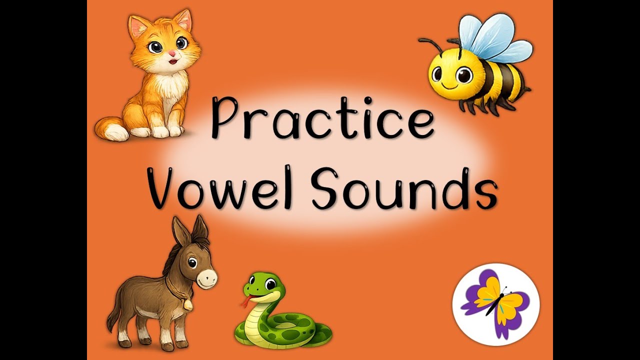 PRACTICE VOWEL SOUNDS