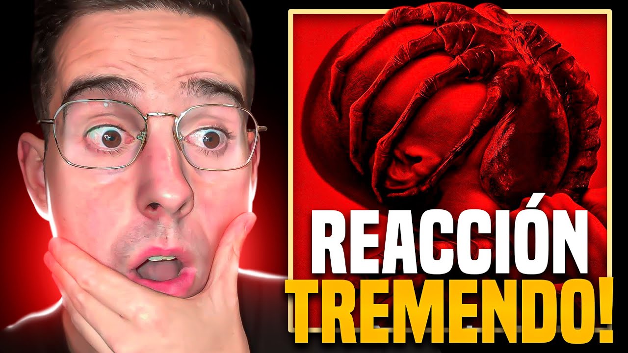 ¡ES TREMENDO😱! REACCIÓN AL TRÁILER DE ALIEN: ROMULUS