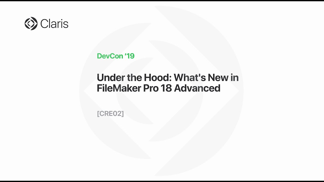 FileMaker Pro 18 Advanced Under the Hood [CRE02]