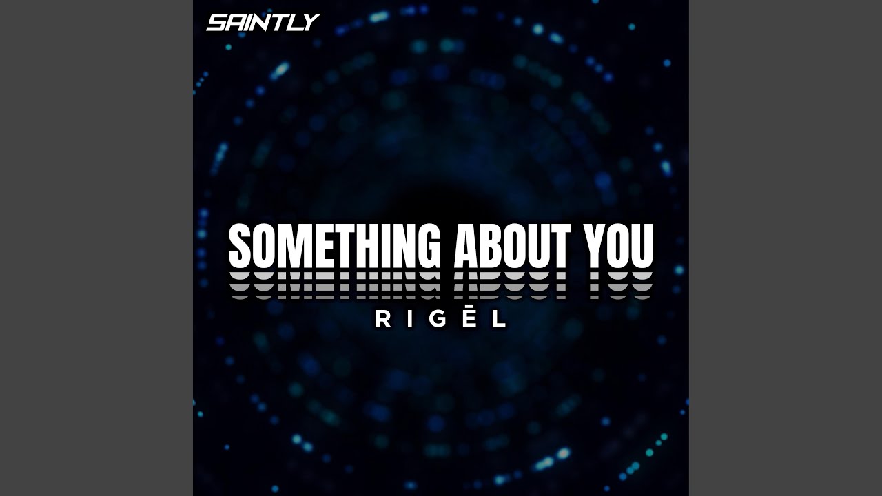 Something About You