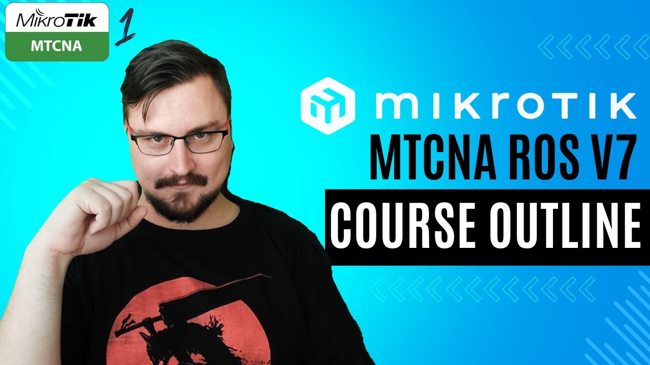Программа курса MTCNA для RoSv7. Бесплатная версия MTCNA, эпизод 1.