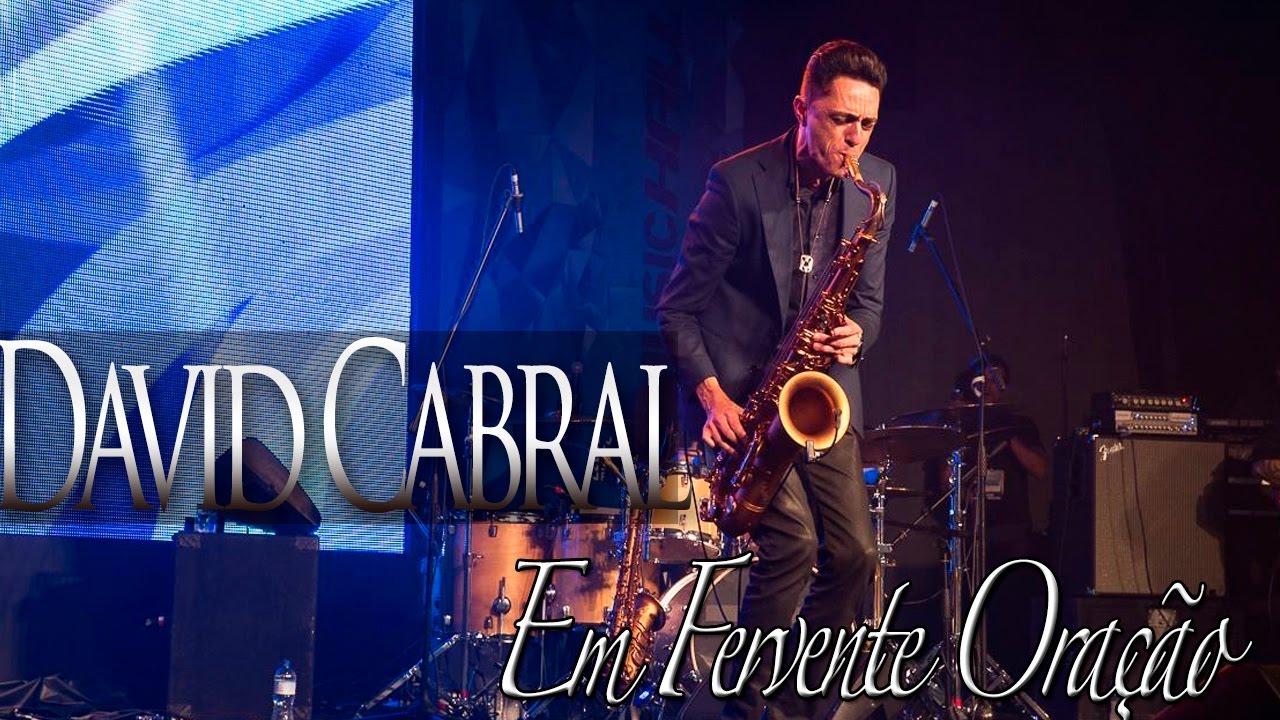 David Cabral - Em Fervente Oração