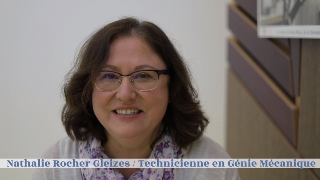 Vidéo info métiers : Nathalie Rocher Gleizes - Technicienne en génie mécanique
