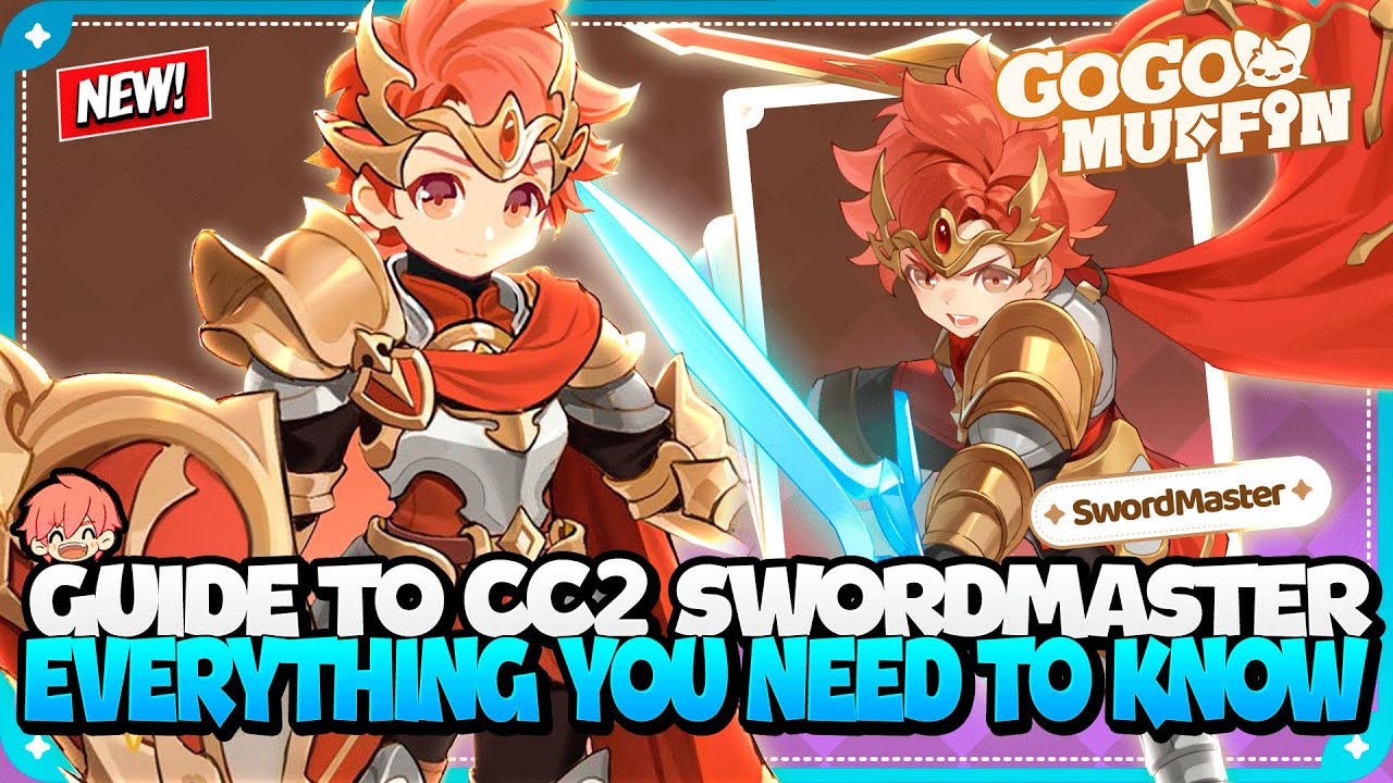 SWORDMASTER (CC 2) CLASS GUIDE - UNLEASH YOUR DPS POTENTIAL | Go Go Muffin!