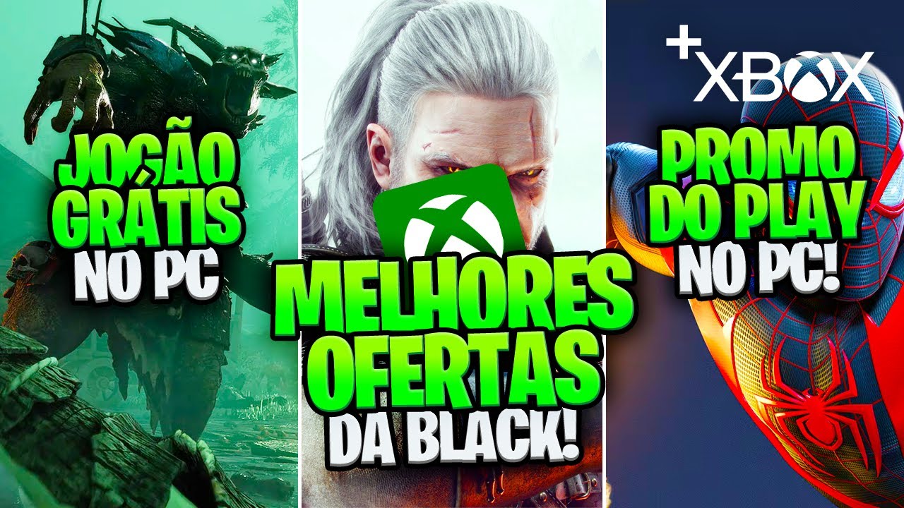 AS MELHORES OFERTAS da BLACK no XBOX, MAIS 1 JOG&Atilde;O GR&Aacute;TIS no PC e OFERT&Atilde;O de JOGOS de PS5 no PC!