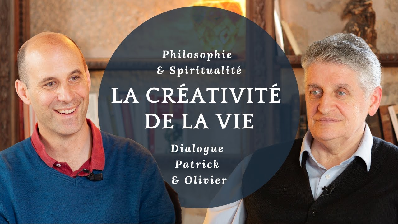 La créativité de la Vie - avec Bergson