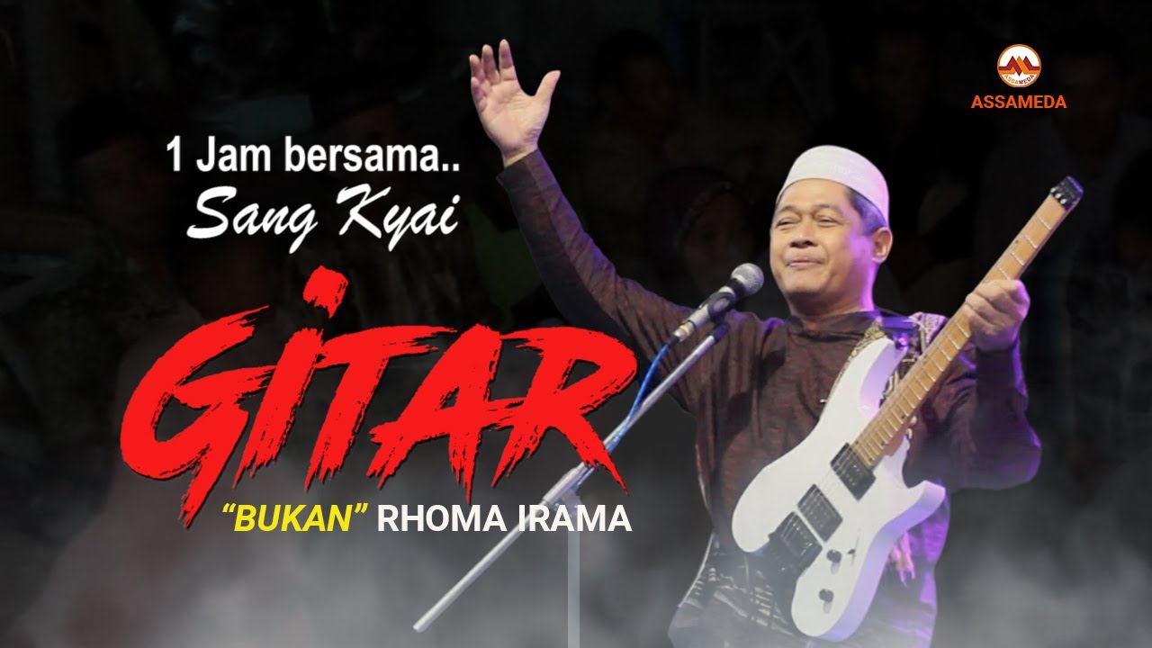 Satu Jam bersama Kyai GITAR bukan Rhoma Irama KH Muhajir Chozin