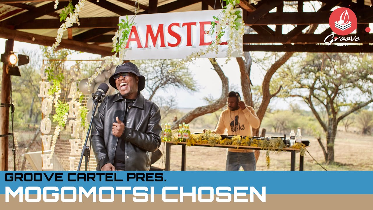 Amapiano | Groove Cartel Presents Mogomotsi Chosen