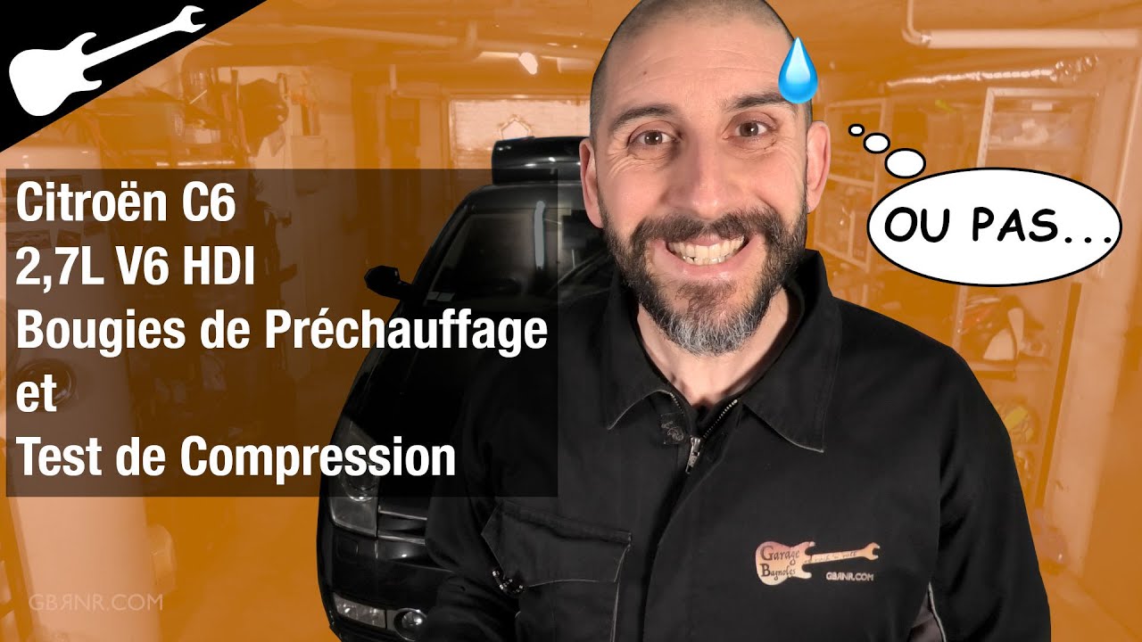 Citroën C6 enlever les bougies de préchauffage (ou pas) pour test de compression (ou pas) 2,7 V6 HDI