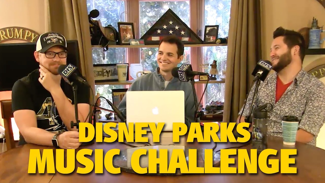 Disney Parks Music Challenge | DIS Unplugged Minisode