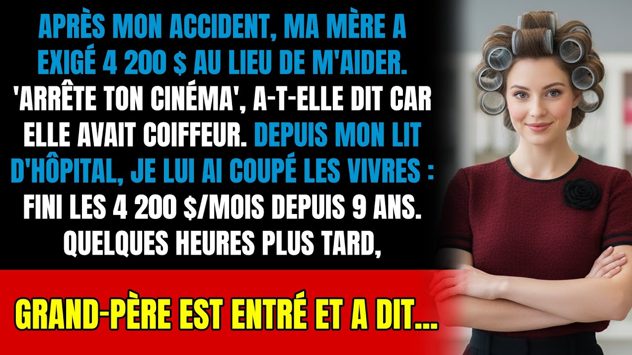 Aux urgences, ma mère a exigé 4200$ avant de demander si j'étais en vie. J'ai tout coupé