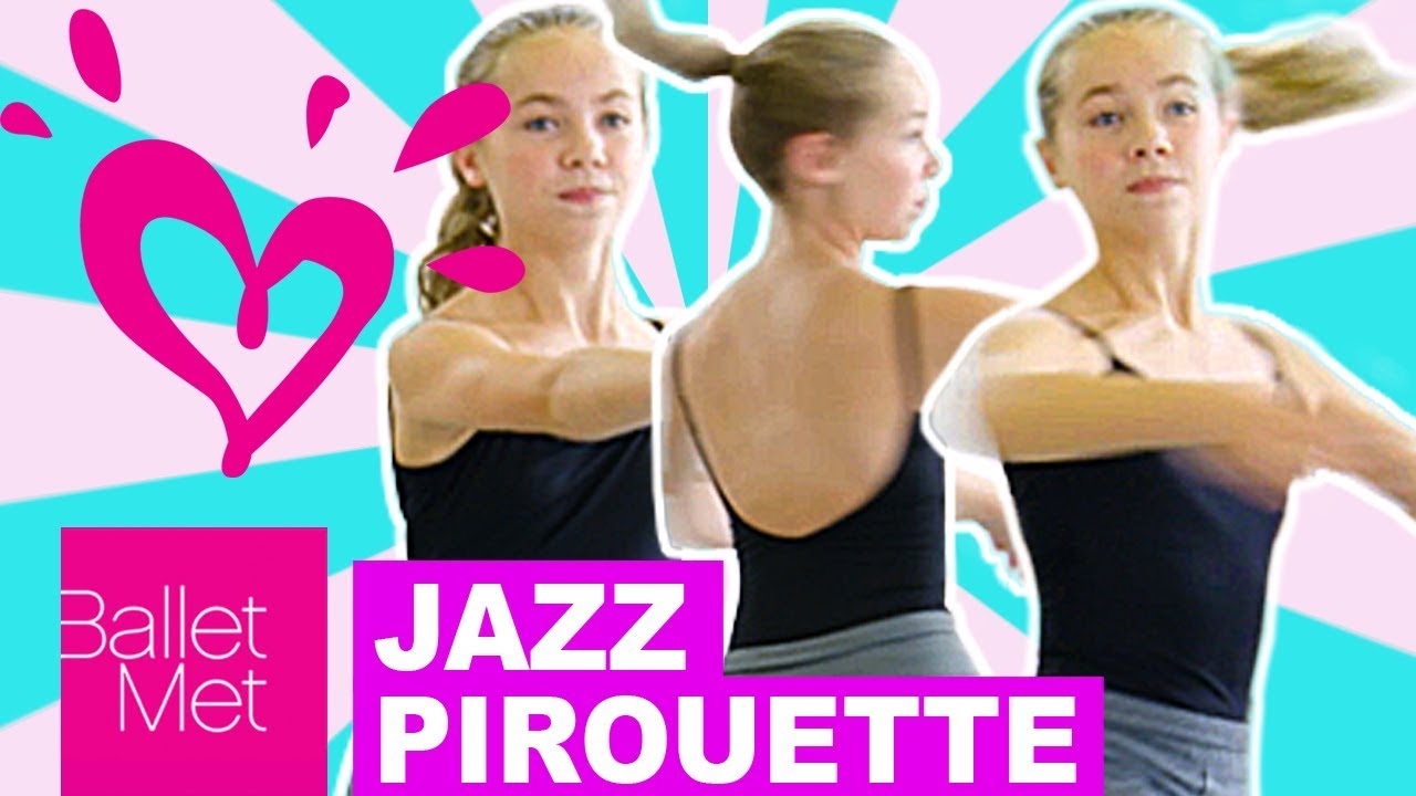 JAZZ PIROUETTE TUTORIAL 💗 JUSTICE