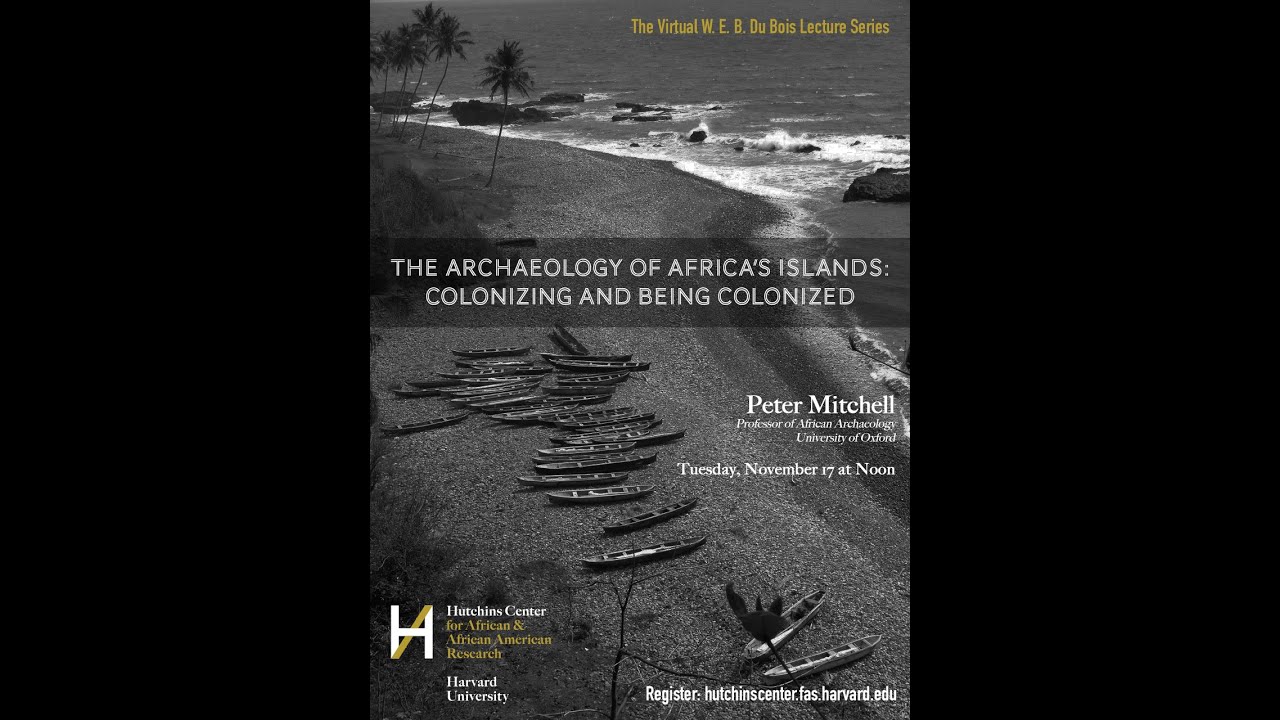 Peter Mitchell, 'The Archaeology of Africa&rsquo;s Islands: Colonizing and Being Colonized'