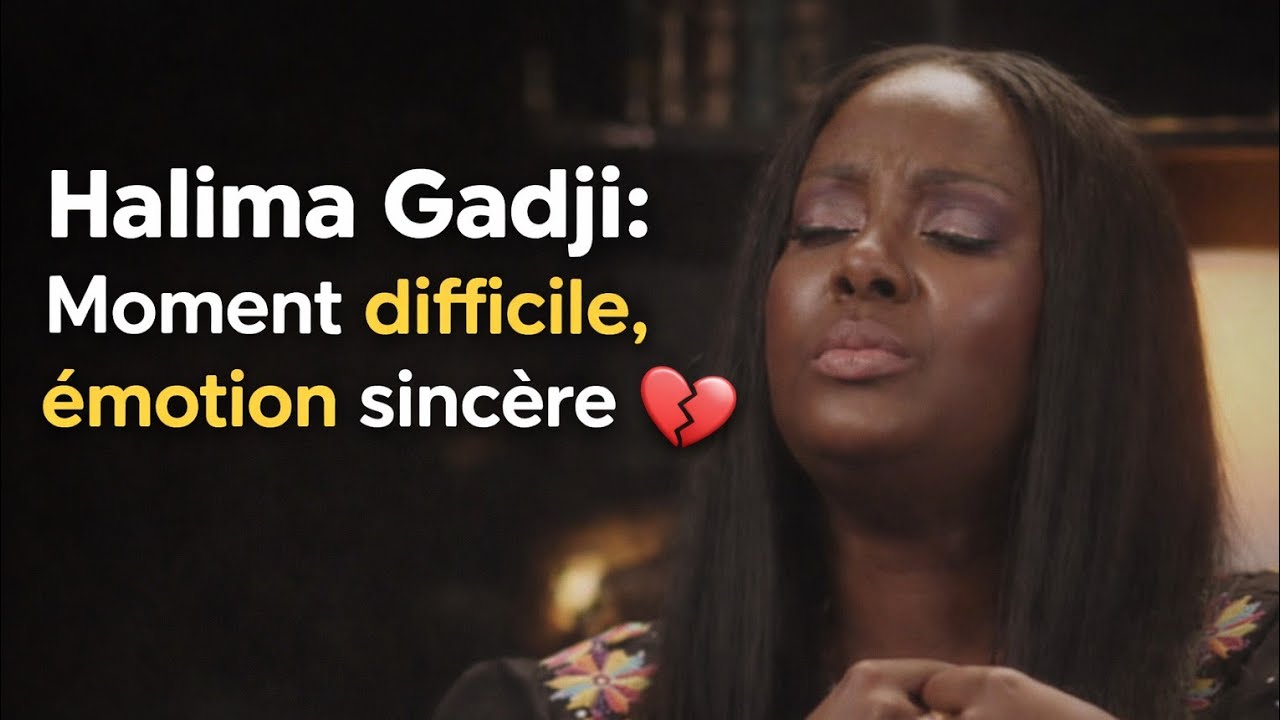 Halima Gadji : moment difficile, émotion sincère
