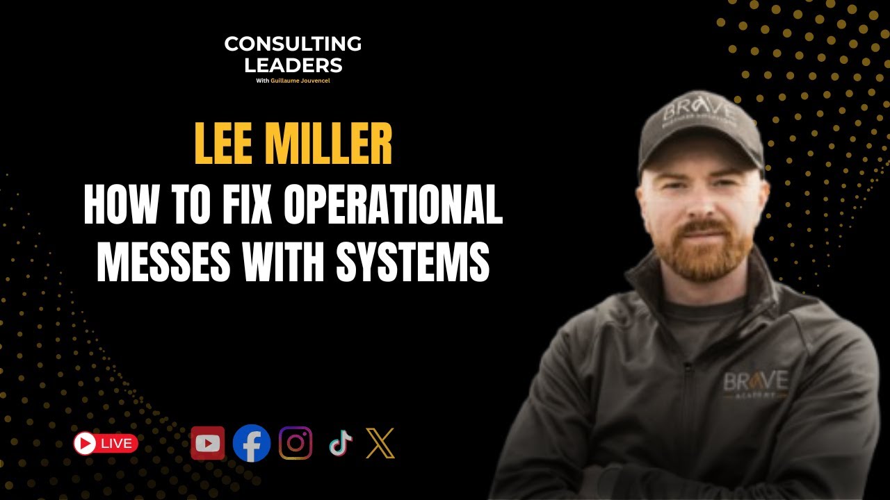 How to Scale Operationally Complex Clients Through Systems and Leadership With Lee Miller