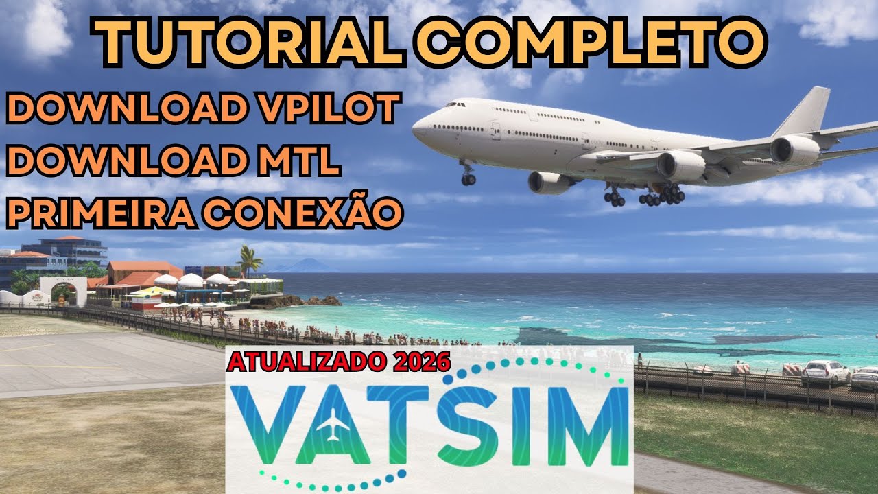 COMO BAIXAR AS MTL'S PARA VOAR NA VATSIM - TUTORIAL COMPLETO 2026