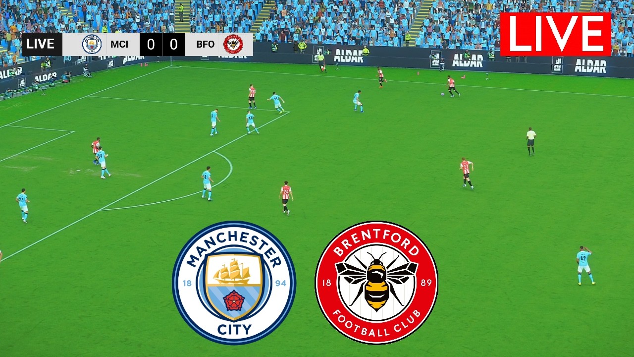 🔴LIVE : MANCHESTER CITY VS BRENTFORD | PREMIER LEAGUE 2026 | SIMULATION GAMEPLAY