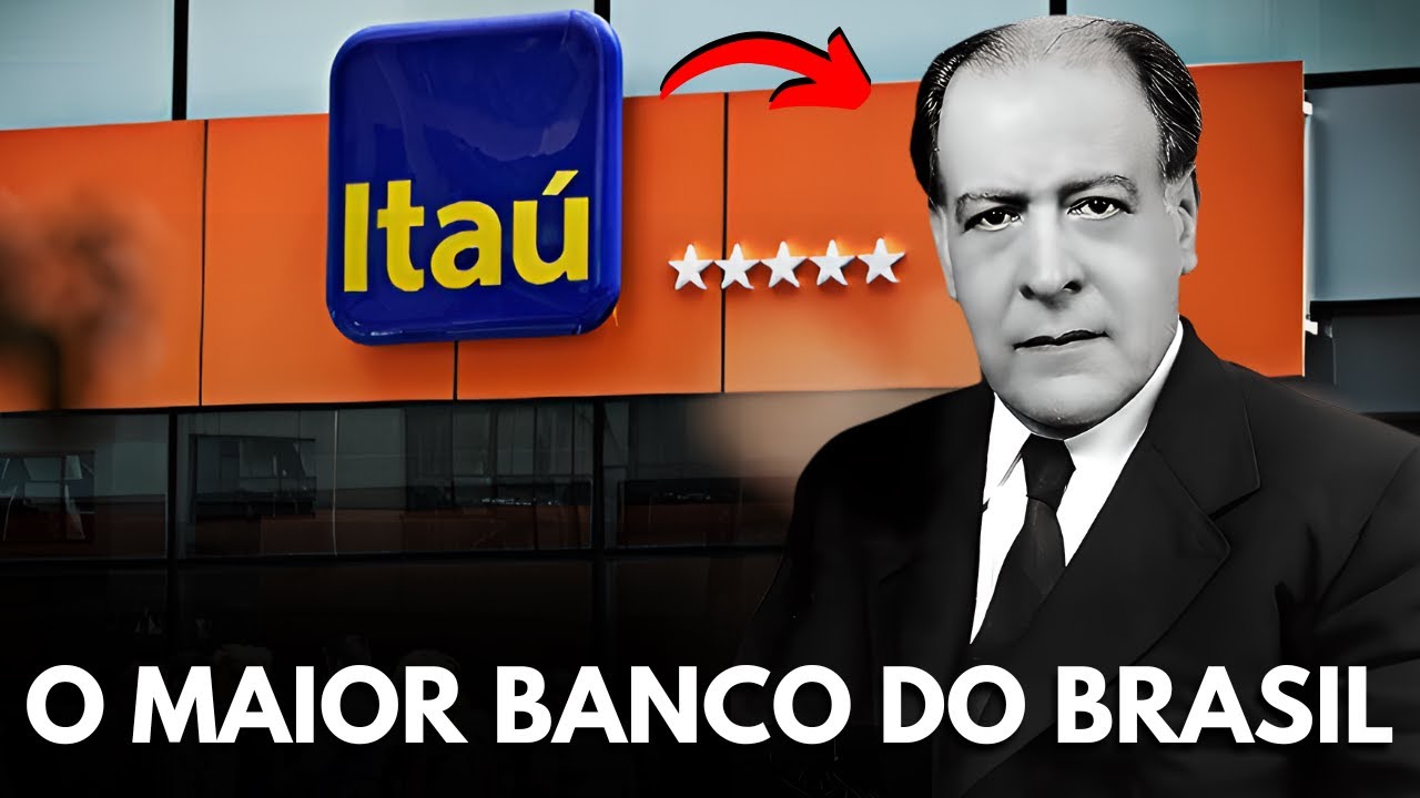 A SURPREENDENTE HISTÓRIA DO ITAÚ