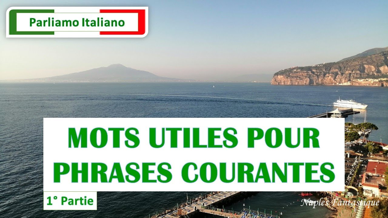 𝙑𝙤𝙘𝙖𝙗𝙪𝙡𝙖𝙞𝙧𝙚 𝙄𝙏𝘼𝙇𝙄𝙀𝙉 pour débutants 🇮🇹 VOCABULAIRE essentiel de base - 1° partie #italien