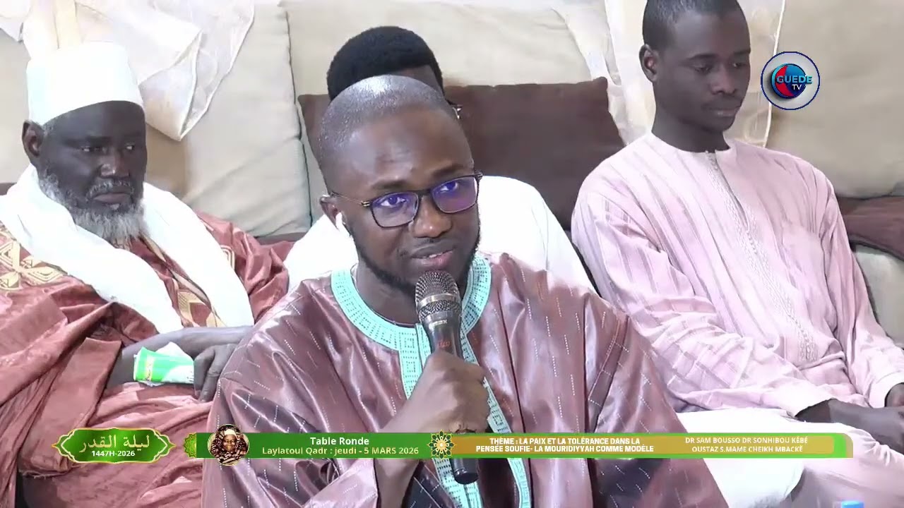Tapble Ronde Préparation Laylatoul Qadr 2026 : La pensée Soufie et la Mouridiyyah