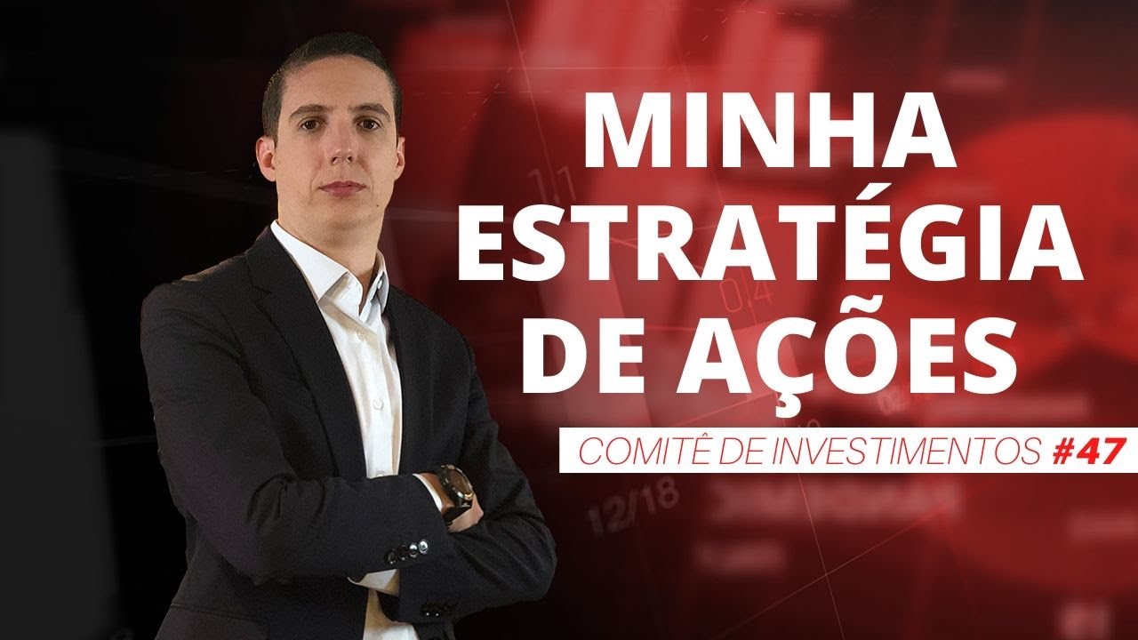 COMO MONTAR UMA CARTEIRA DE AÇÕES | #47 Comitê de Investimentos