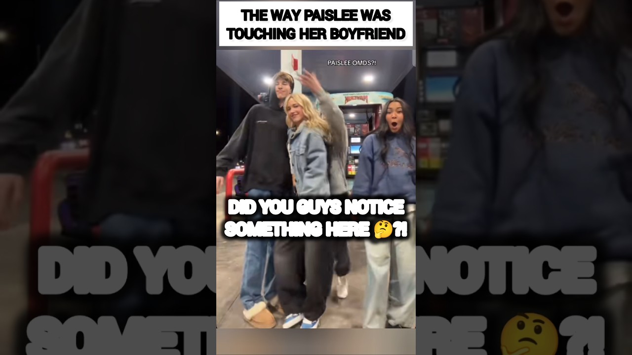 The WAY Paislee Nelson was TOUCHING Her boyfriend?😳🥺 #nalish #shorts #trending #video #tiktok #cute