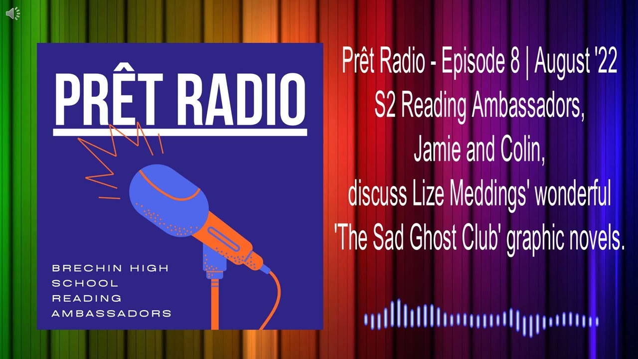 Pr&ecirc;t Radio, Episode 8 - The Sad Ghost Club