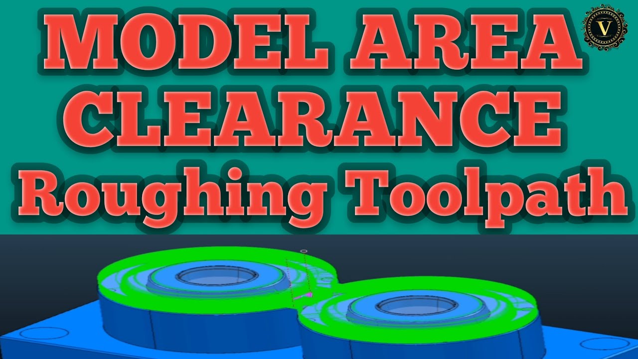 Aatodesk Powermill Model Area Clearance Tutorial || How To Make Roughing Toolpath In Powermill ?