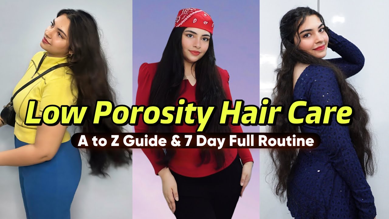 Low Porosity Haircare | Girls Must Watch This!💇‍♀️7-Day Routine + DIY Hacks💧#haircare