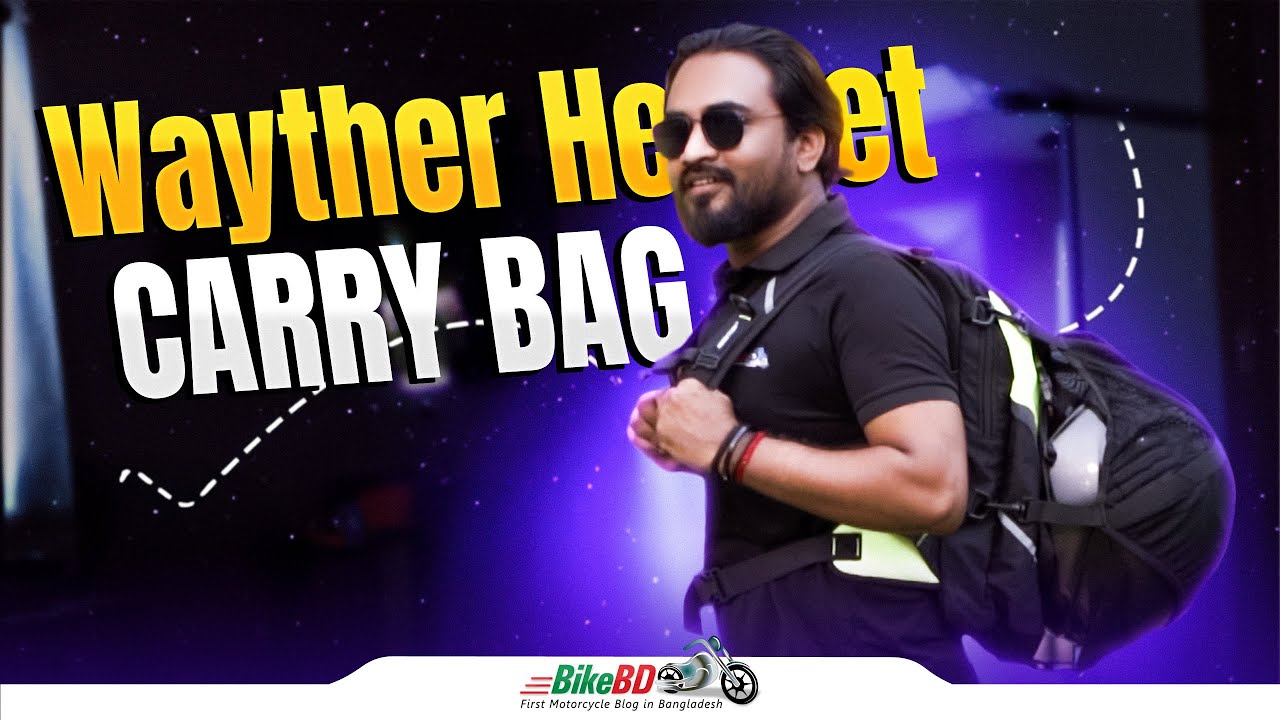 Best Motorcycle Helmet Carry Backpack in Bangladesh Wayther Review
