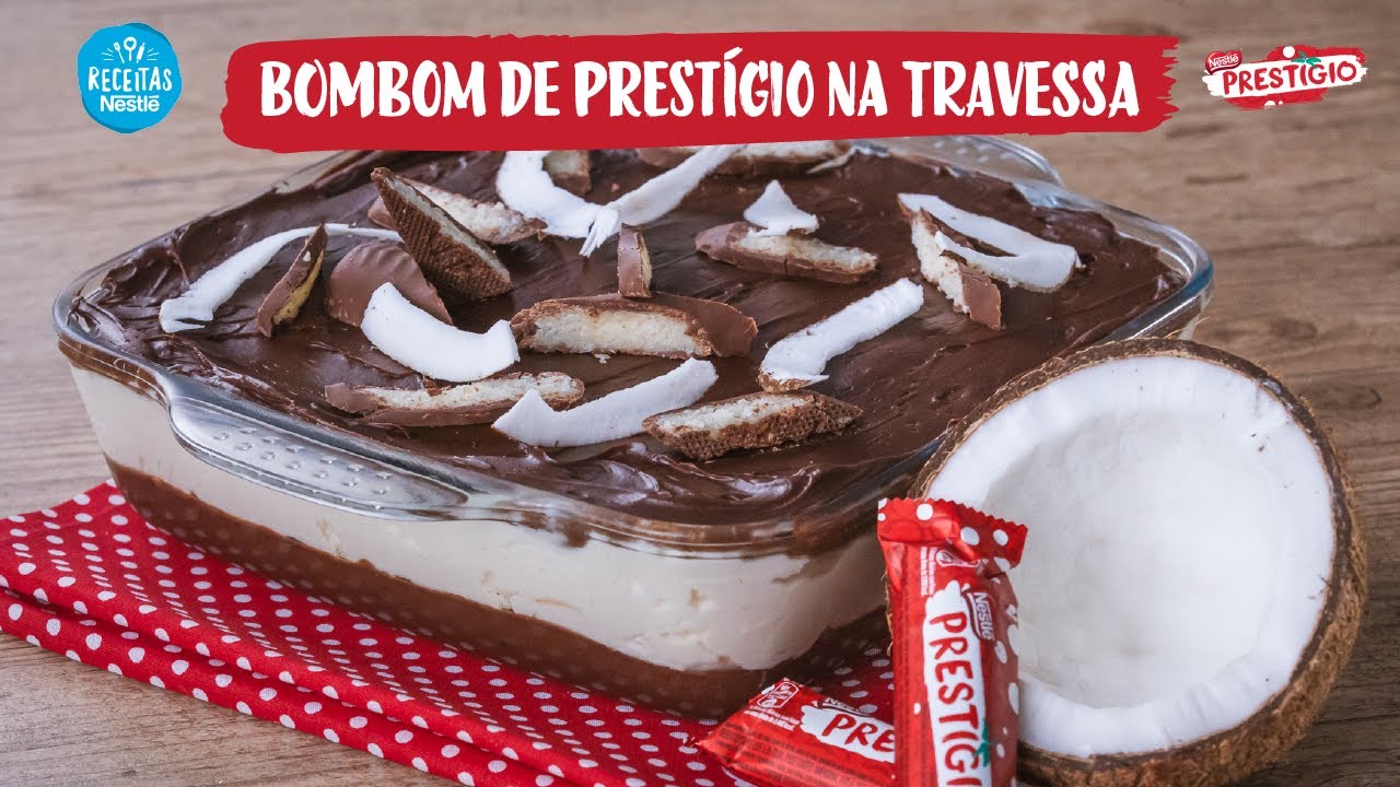 🥥🥥🥥 BOMBOM DE PRESTÍGIO DELICIOSO NA TRAVESSA 🥥🥥🥥 para o 