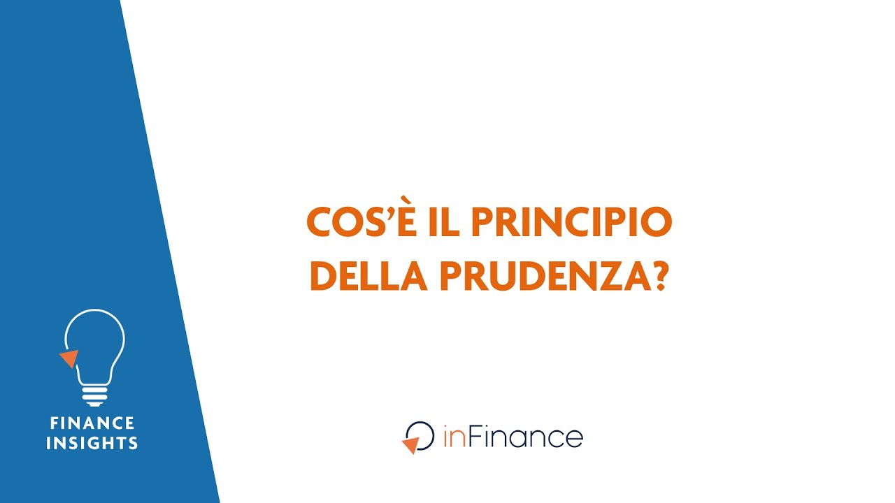 Il principio della prudenza