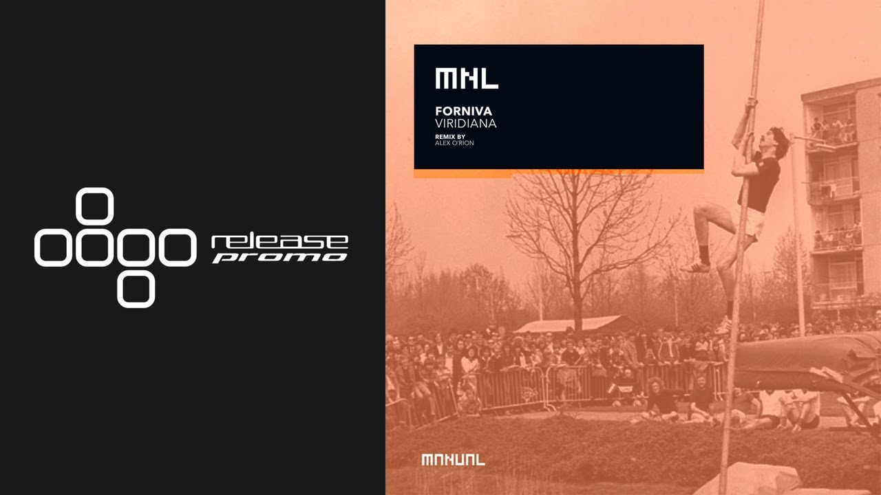 Forniva - Viridiana (Alex O'Rion Remix) [MNL]