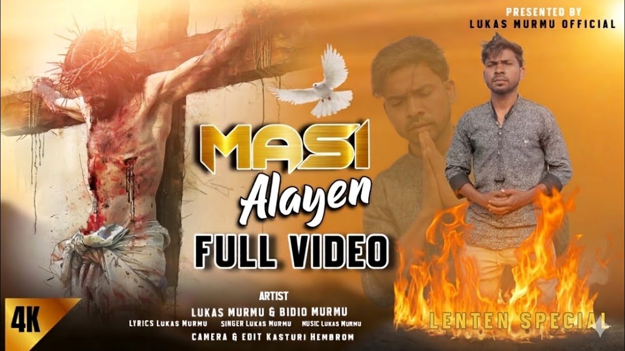 MASI ALAYEN //SANTHALI DEVOTIONAL VIDEO SONG 2026 //LUKAS MURMU