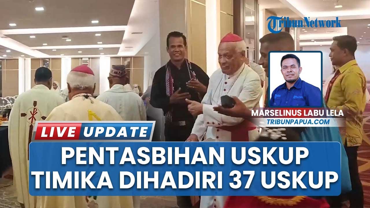 Jelang Pentahbisan Uskup Timika Dihadiri 37 Uskup di Indonesia, Persiapan Sudah Rampung
